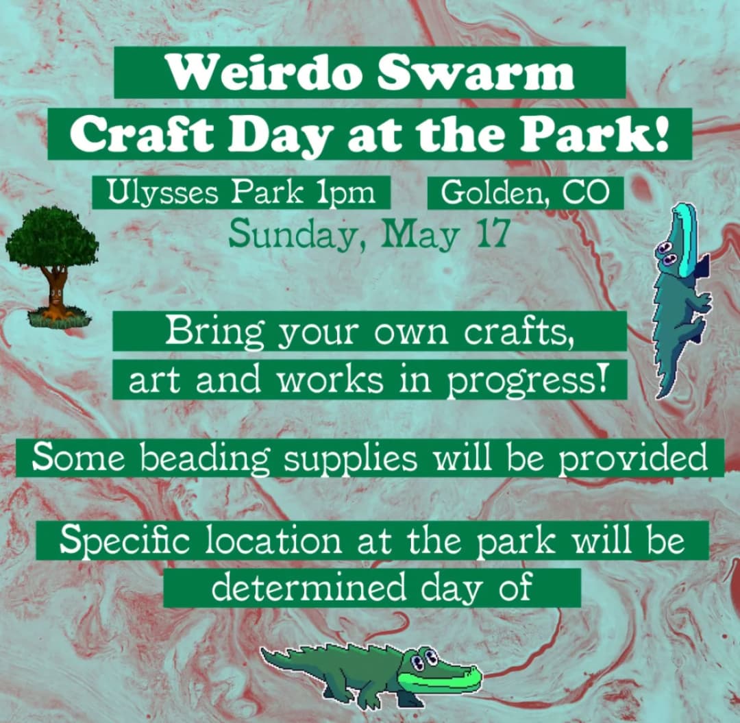 Weirdo Swarm Craft Day at Ulysses Park