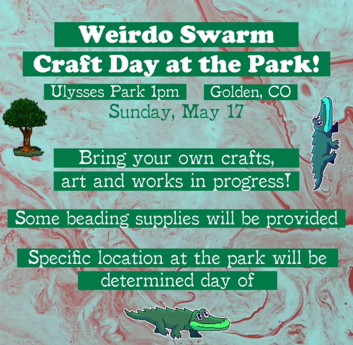 Weirdo Swarm Craft Day at Ulysses Park