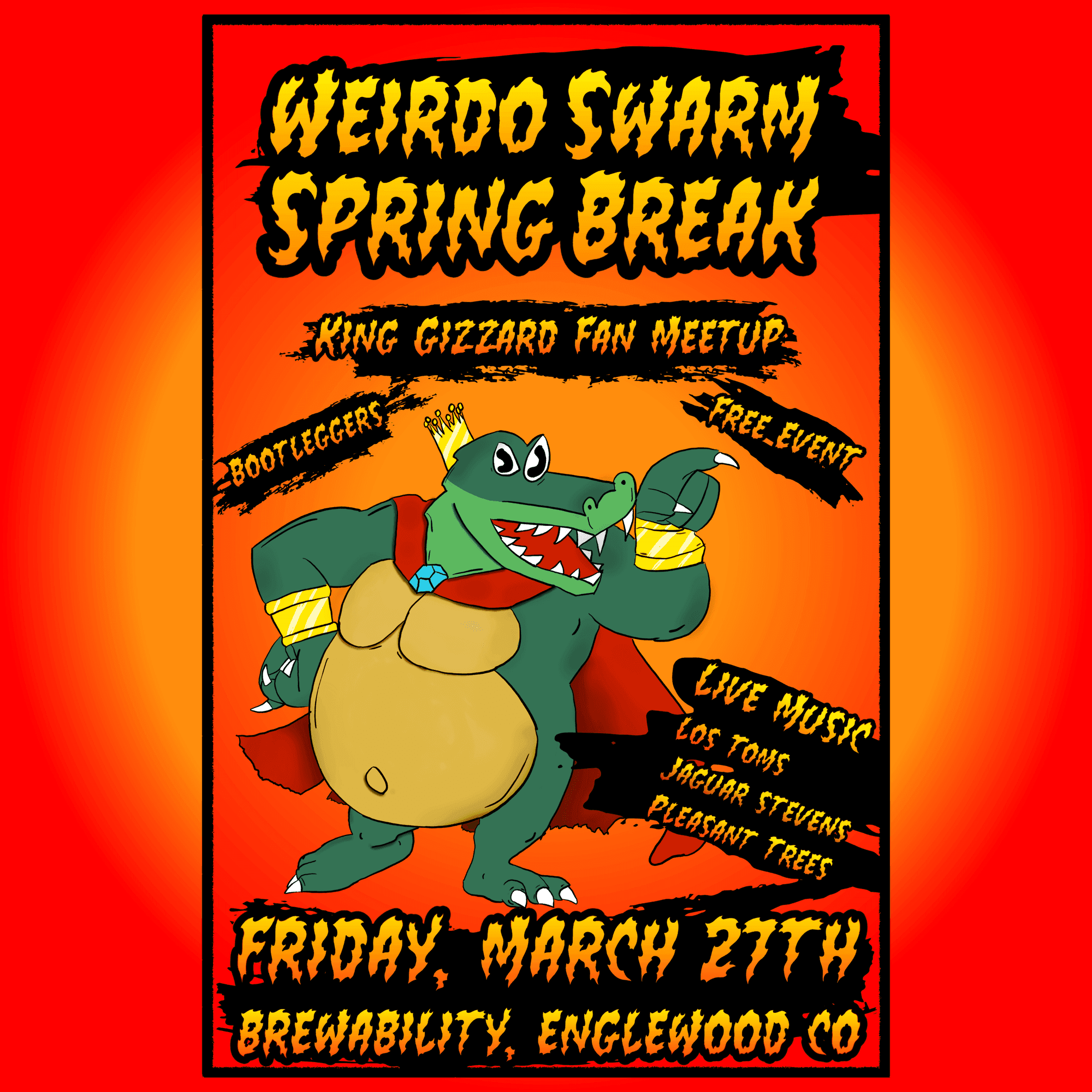 Weirdo Swarm Spring Break